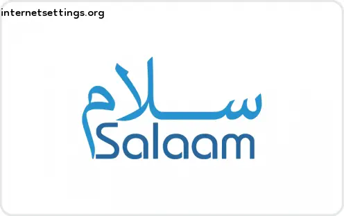 Salaam Network APN Setting
