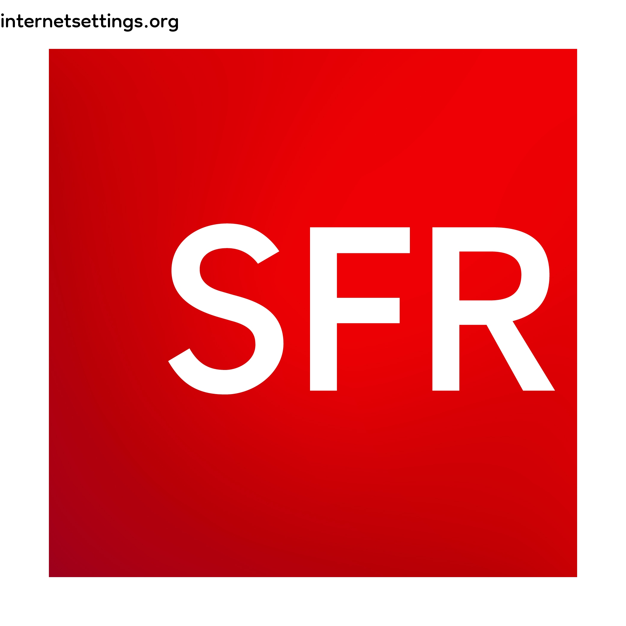SFR Caraïbe APN Settings for Android & iPhone 2023