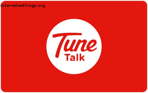 TuneTalk APN Settings for Android & iPhone 2023