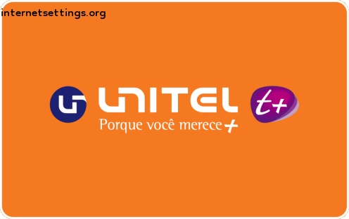 Unitel T+ APN Settings for Android & iPhone 2022