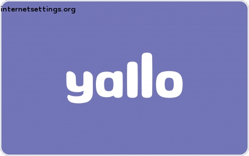 Yallo APN Settings for Android & iPhone 2023